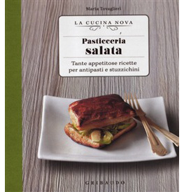 Pasticceria salata, La Cucina Nova